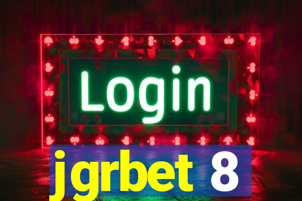 jgrbet 8