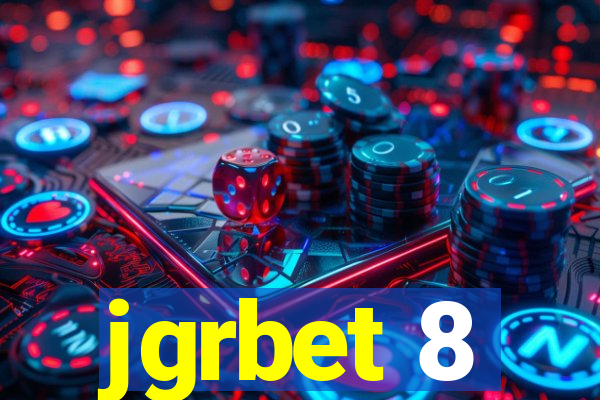 jgrbet 8