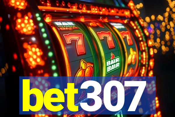 bet307