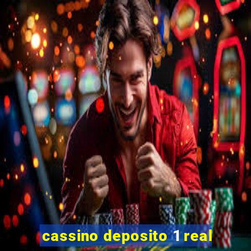 cassino deposito 1 real