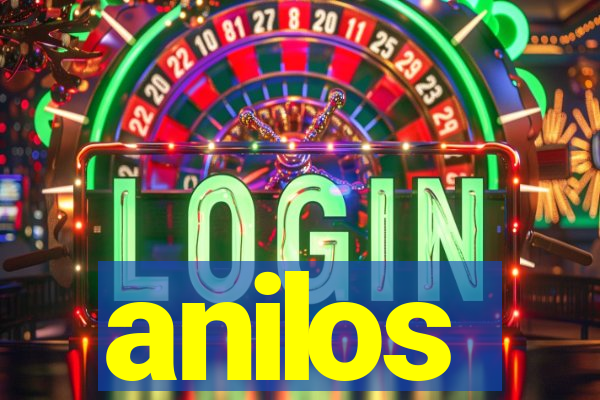 anilos