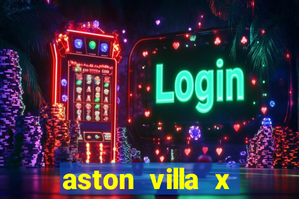 aston villa x liverpool futemax