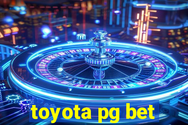 toyota pg bet