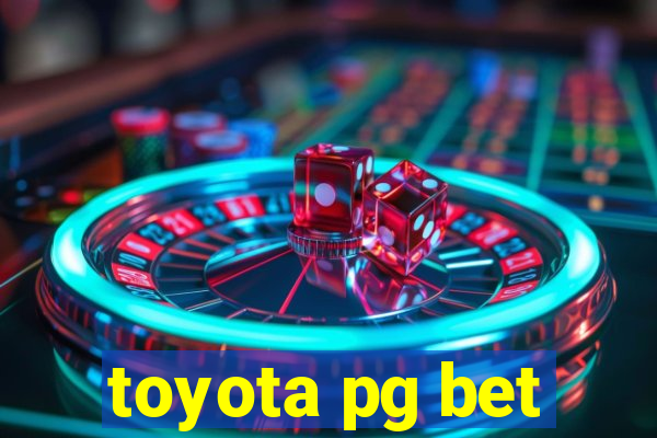 toyota pg bet