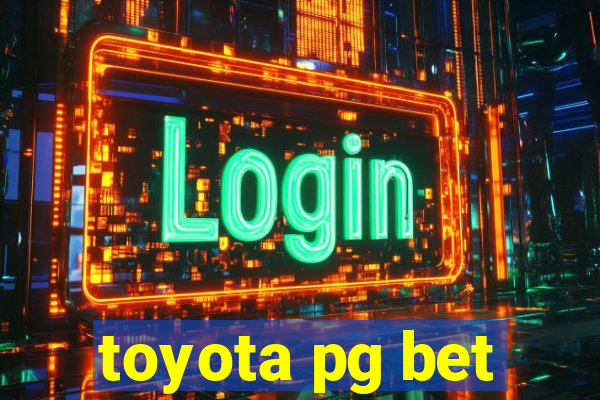 toyota pg bet