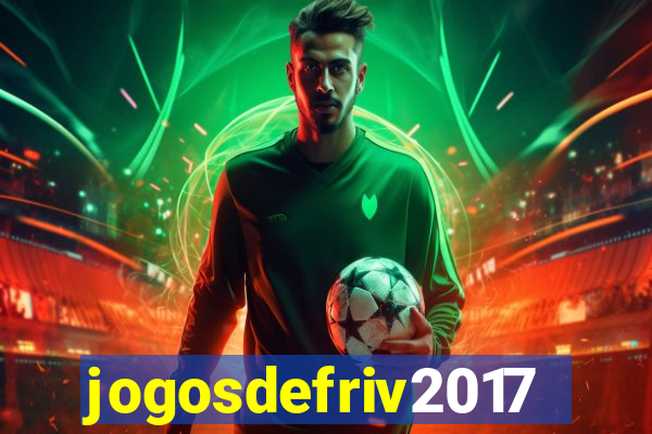 jogosdefriv2017