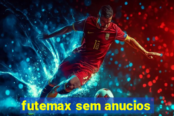 futemax sem anucios