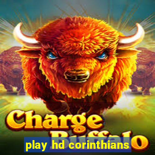 play hd corinthians