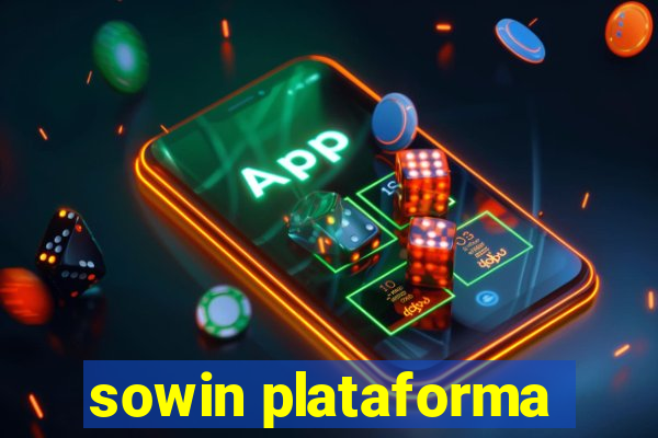 sowin plataforma