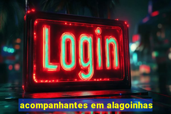 acompanhantes em alagoinhas