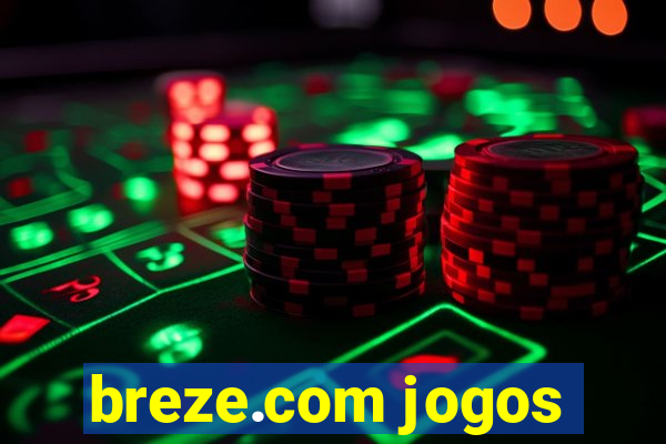 breze.com jogos