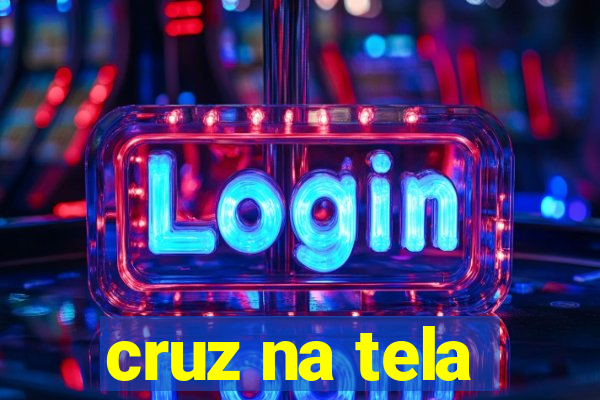 cruz na tela