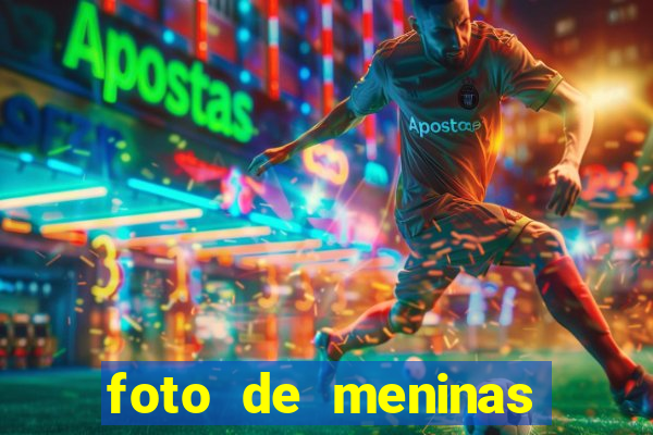 foto de meninas bonitas sem mostrar o rosto