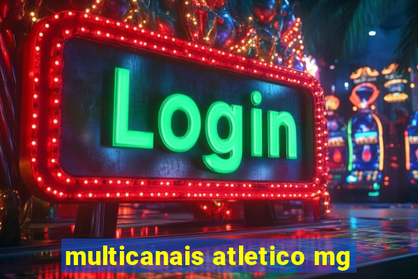 multicanais atletico mg