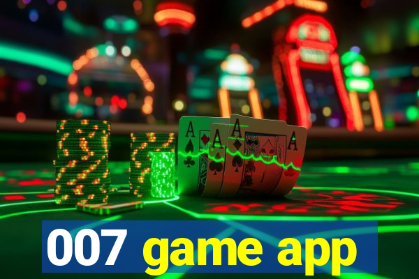 007 game app