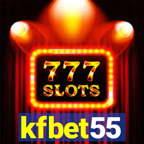 kfbet55