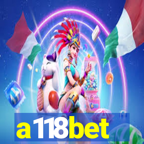 a118bet