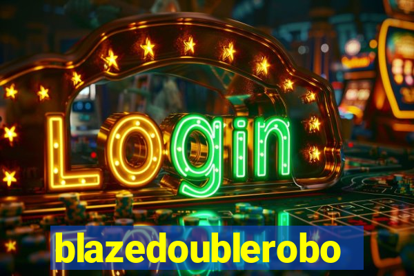 blazedoublerobo