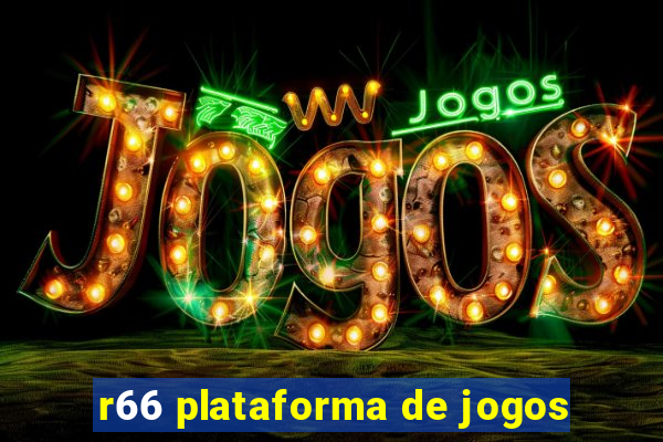 r66 plataforma de jogos