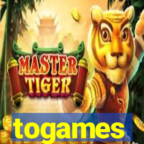 togames