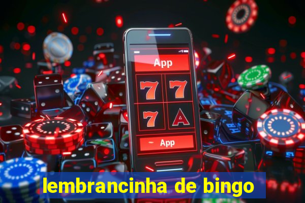 lembrancinha de bingo