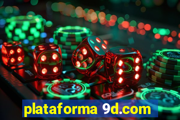 plataforma 9d.com