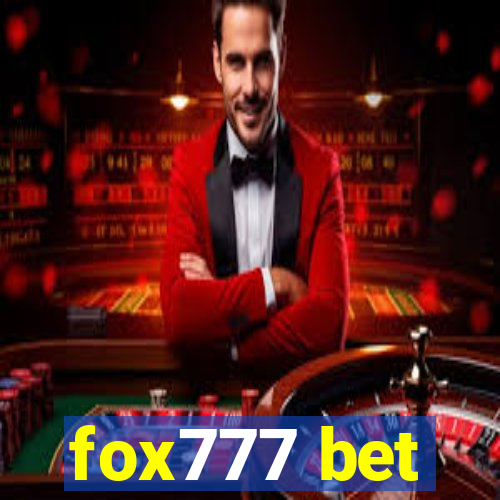 fox777 bet