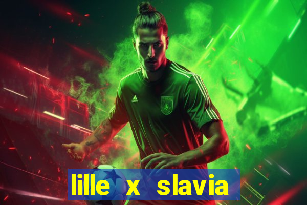 lille x slavia praga palpite