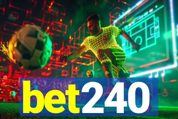 bet240