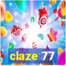 claze 77