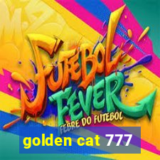 golden cat 777