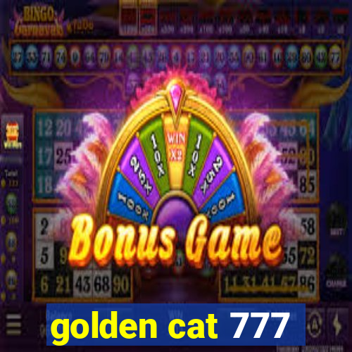 golden cat 777