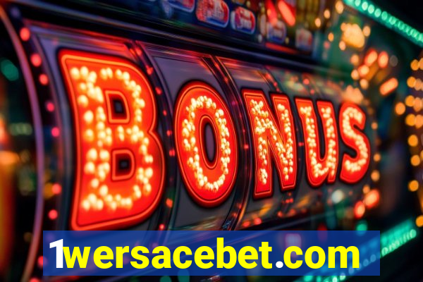 1wersacebet.com