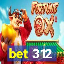 bet 312