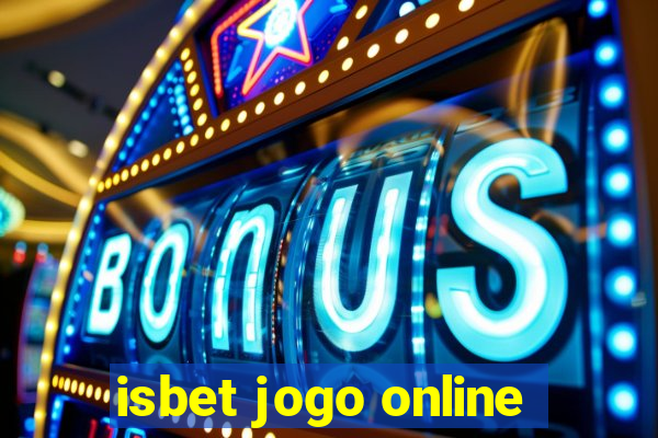 isbet jogo online