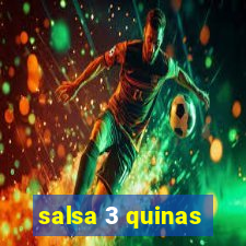 salsa 3 quinas