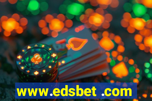 www.edsbet .com