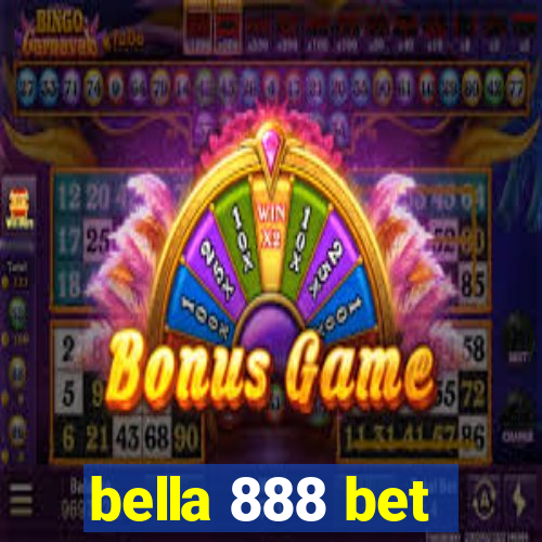 bella 888 bet