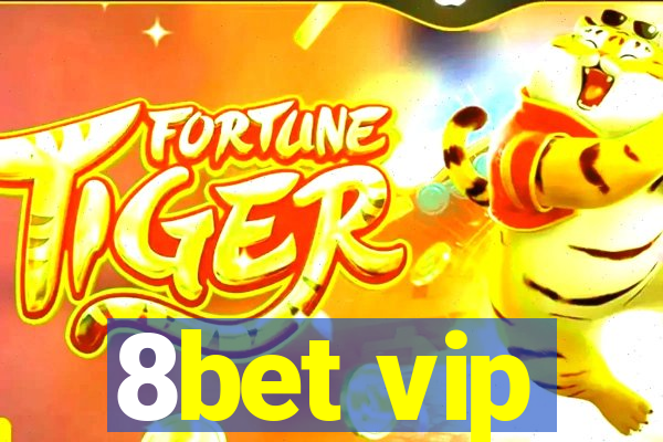 8bet vip