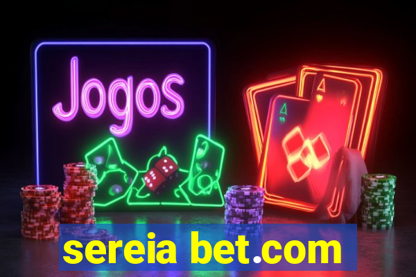 sereia bet.com