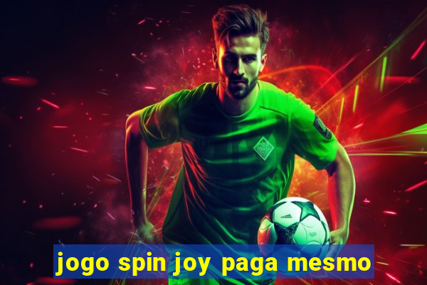 jogo spin joy paga mesmo