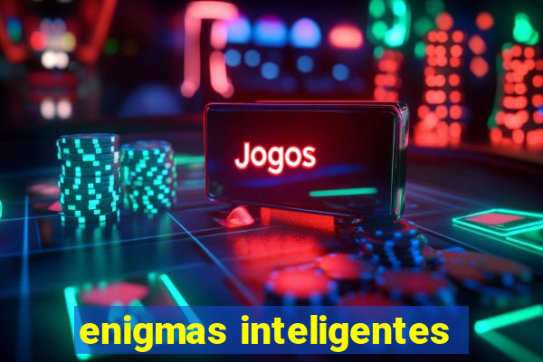 enigmas inteligentes