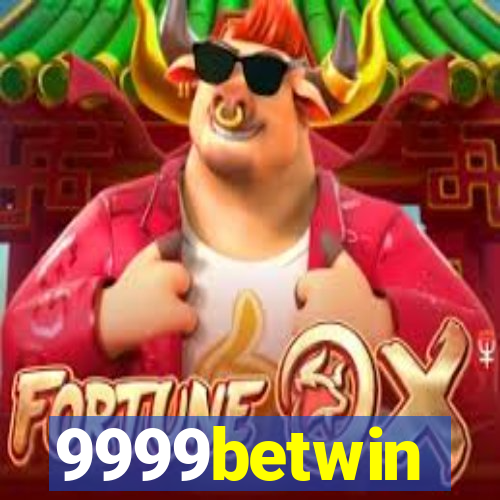 9999betwin