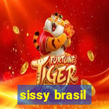 sissy brasil