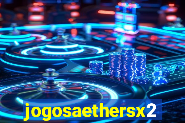 jogosaethersx2