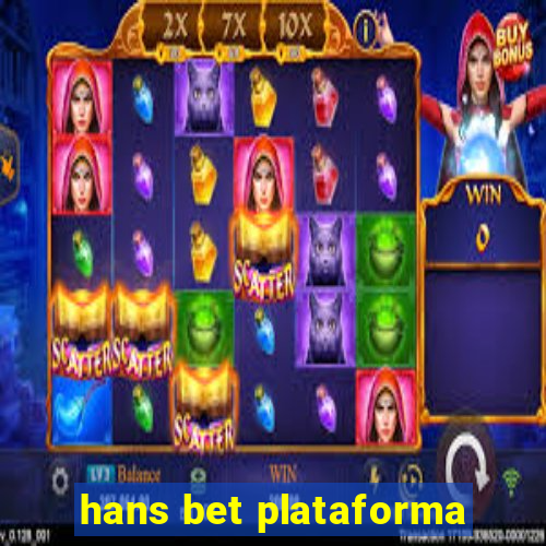 hans bet plataforma