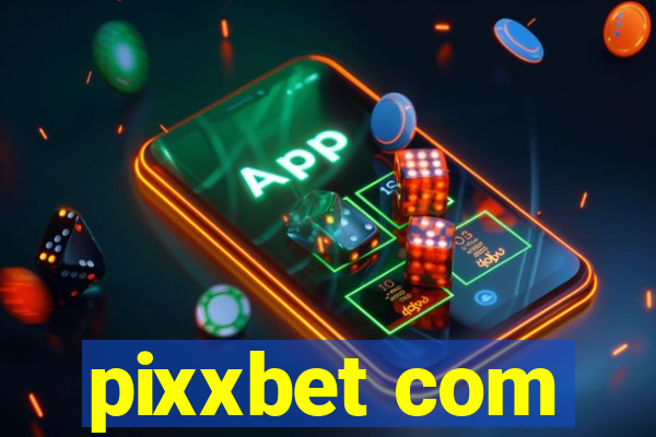 pixxbet com