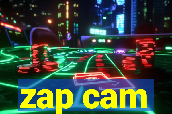 zap cam