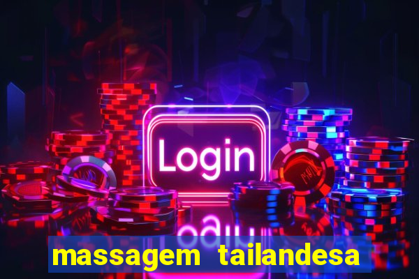 massagem tailandesa santos sp