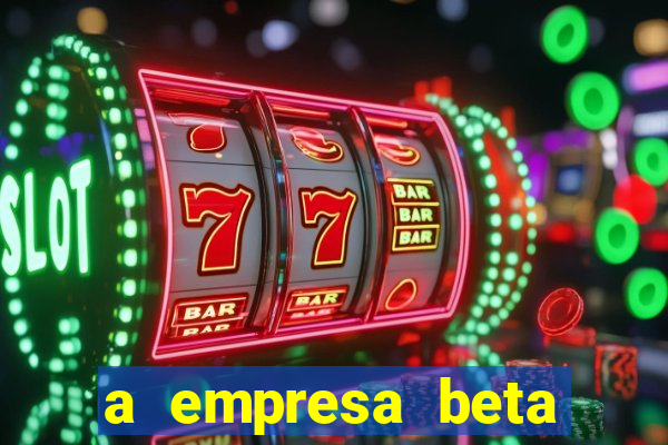 a empresa beta finalizou dezembro com 20 unidades